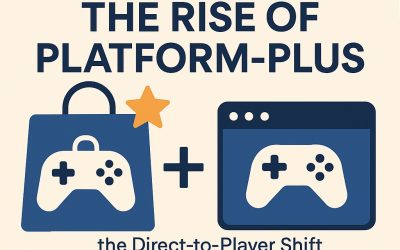 The Rise of Platform-Plus: Web Games and the Direct-to-Player Shift